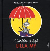 V&auml;rlden enligt Lilla My