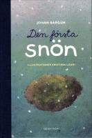 Den f&ouml;rsta sn&ouml;n