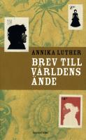 Brev till v&auml;rldens &auml;nde