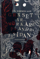 Gr&auml;set &auml;r m&ouml;rkare p&aring; andra sidan