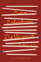 Det bl&aring; garnet : en bok om att sticka