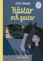 H&auml;star och gastar