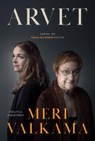 Arvet : samtal om Tarja Halonens politik