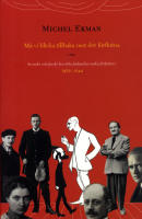 M&aring; vi blicka tillbaka mot det f&ouml;rflutna : svenskt och finskt hos &aring;tta finlandssvenska f&ouml;rfattare 1899-1944
