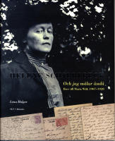 Och jag m&aring;lar &auml;nd&aring; : brev till Maria Wiik 1907-1928