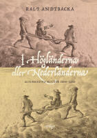 I H&ouml;gl&auml;nderna eller Nederl&auml;nderna : alternativa rutter 2008-2026