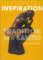 Inspiration - tradition och samtid