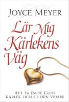 L&auml;r mig k&auml;rlekens v&auml;g