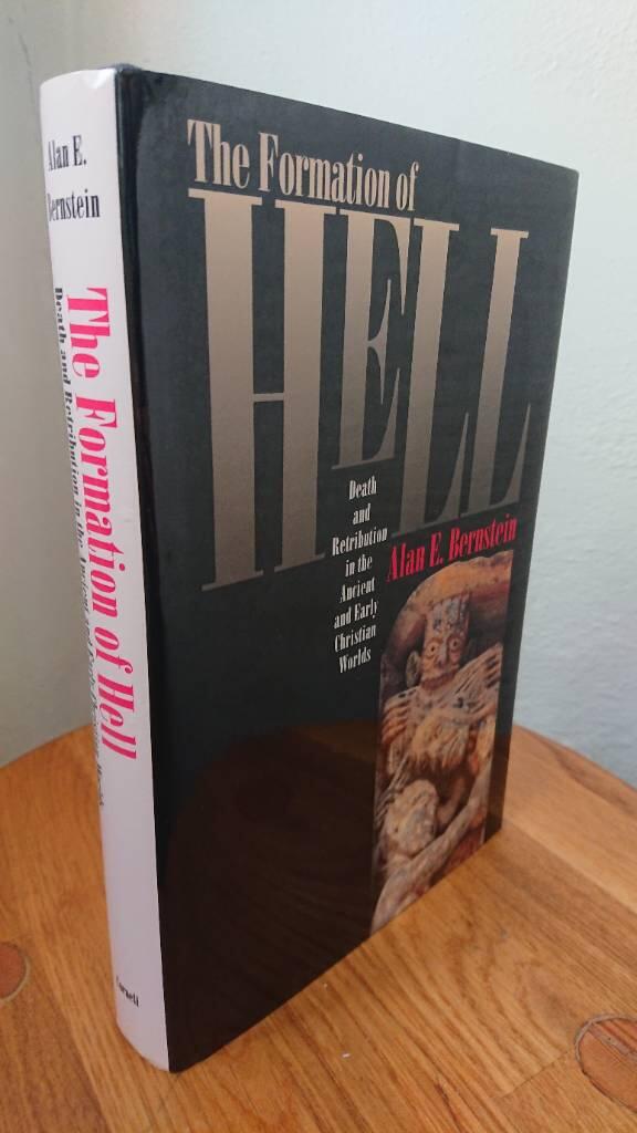 The formation of hell - death and retribution in the ancient and early Christian worlds
