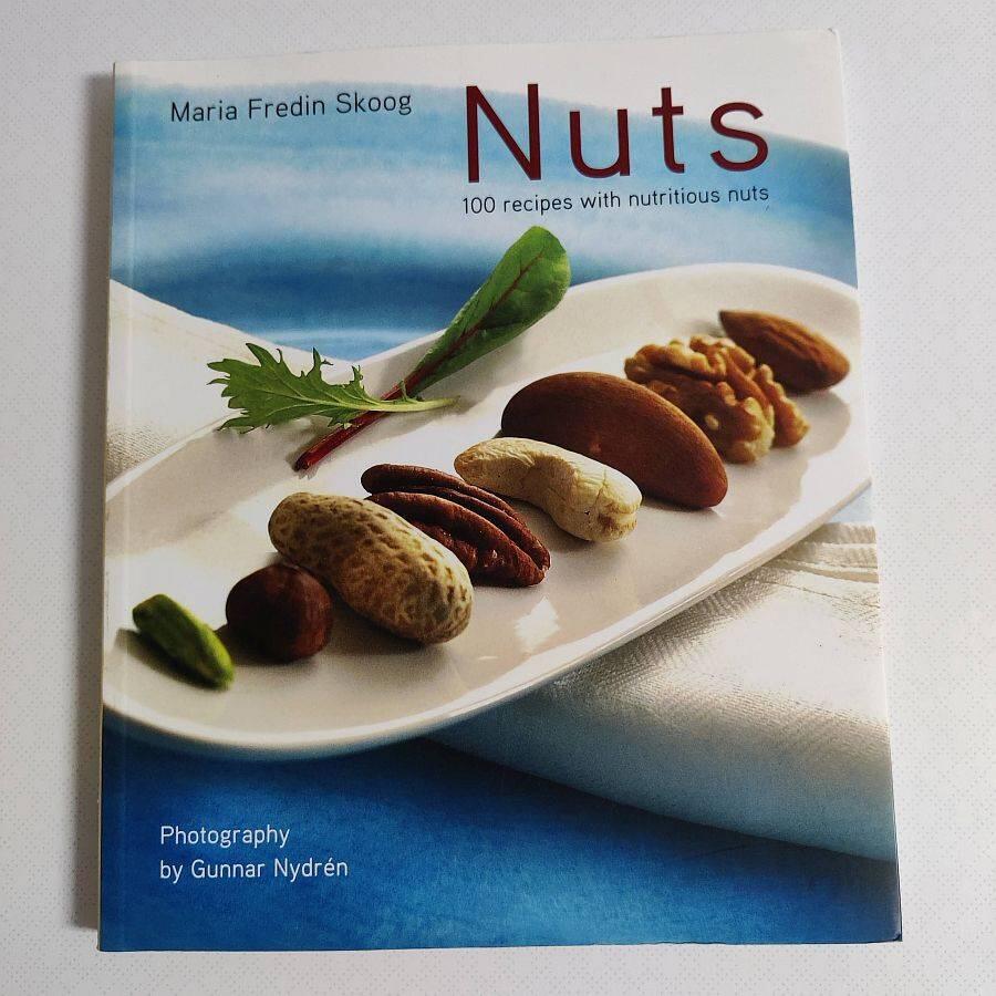 Nuts : 100 recipes for nutritious nuts