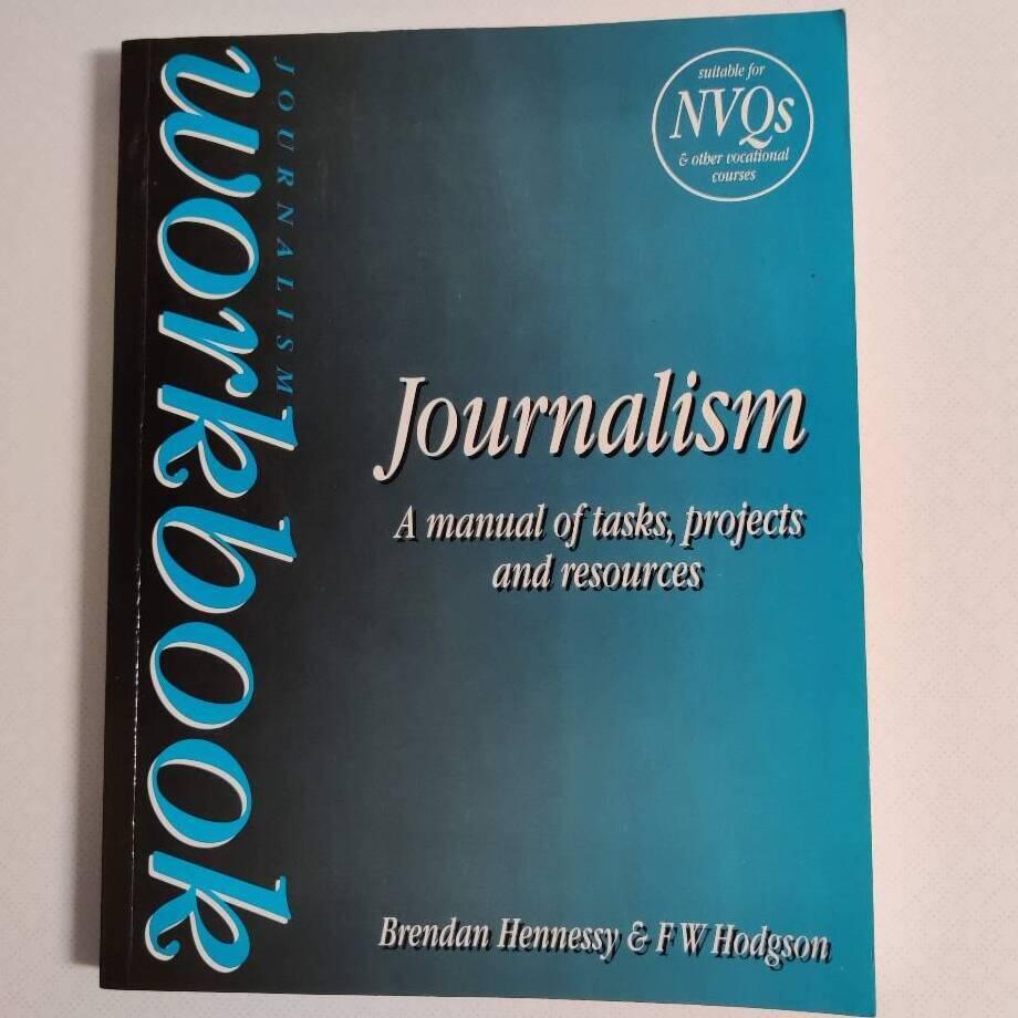 Journalism workbook - a manual of tasks and resources
