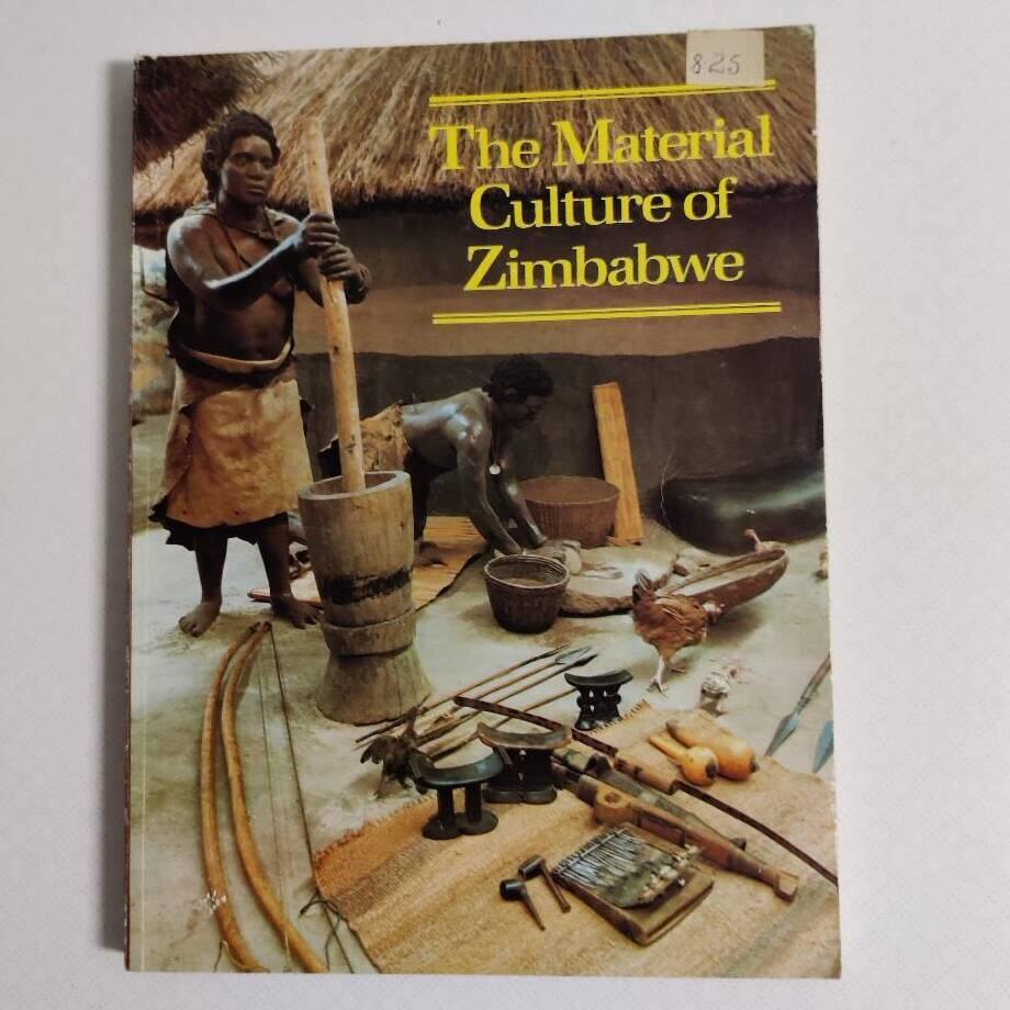 The material culture of Zimbabwe