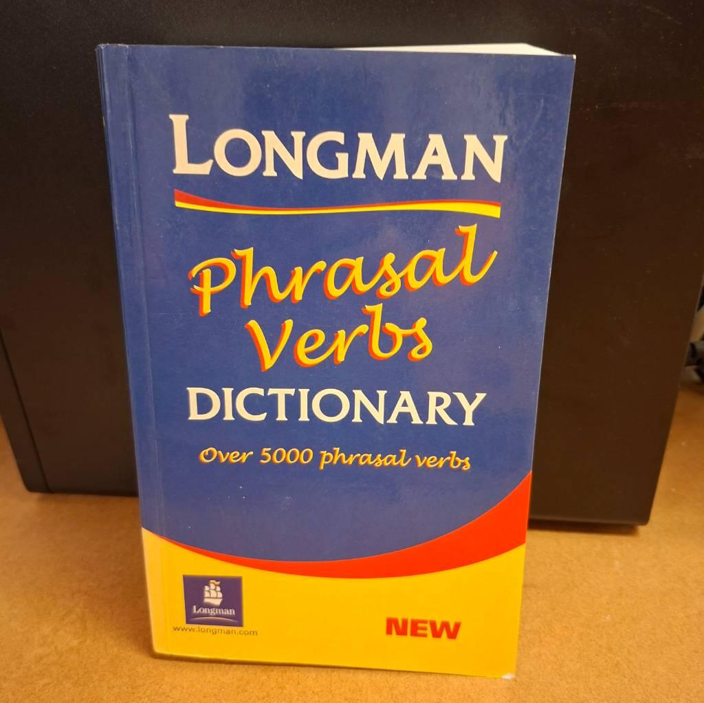 Longman phrasal verbs dictionary