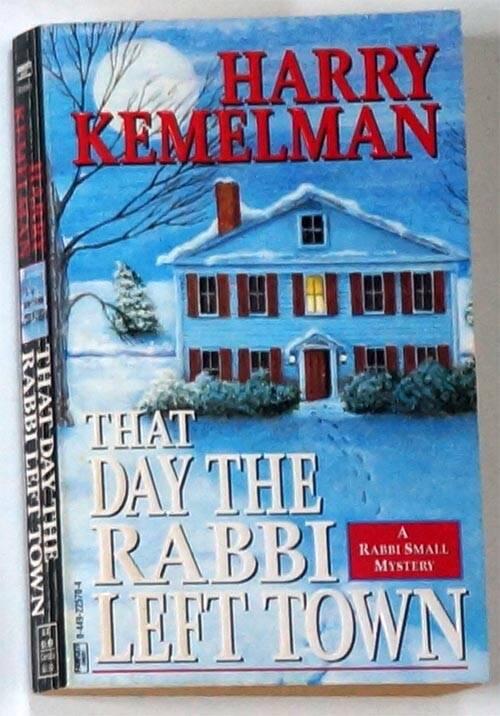 That day the rabbi left town