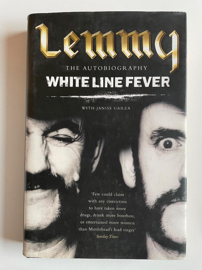 White line fever - the autobiography