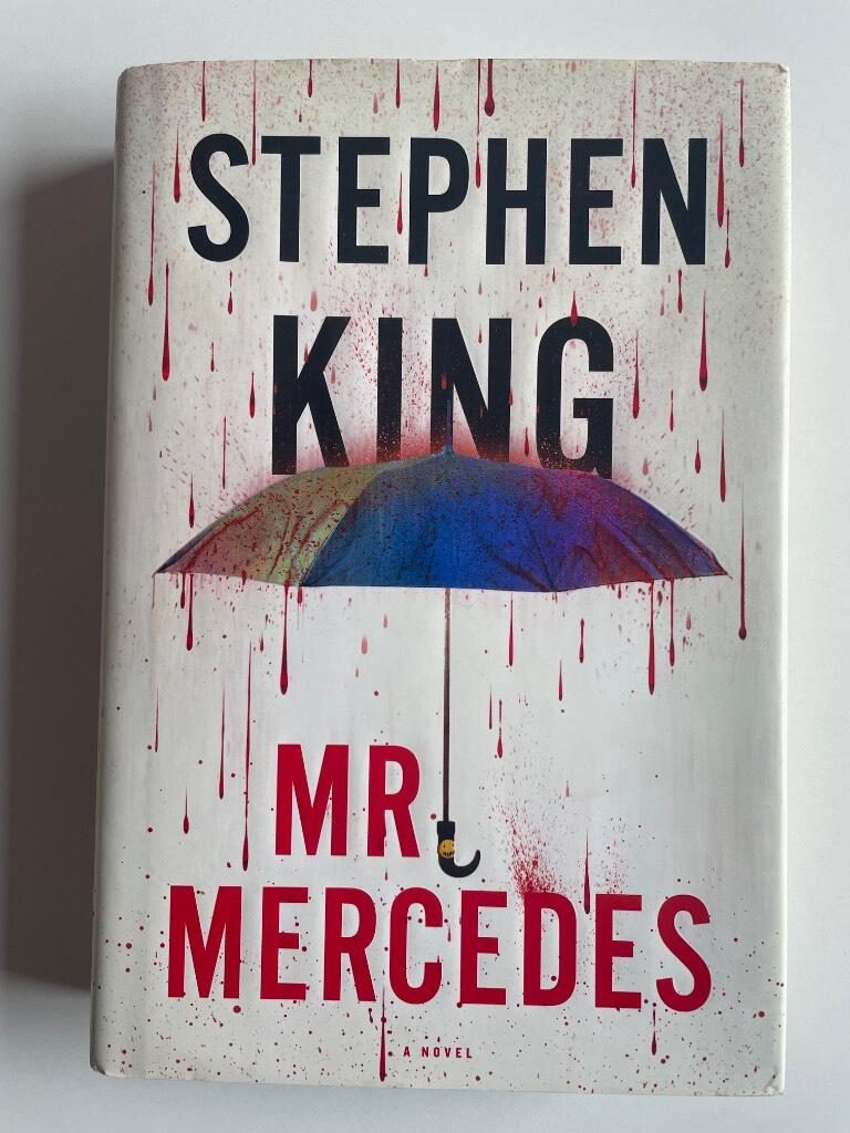Mr. Mercedes - a novel