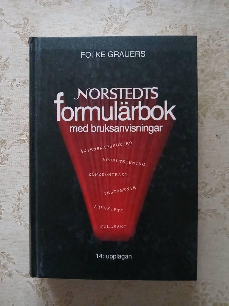 Norstedts formulärbok : [med bruksanvisningar]