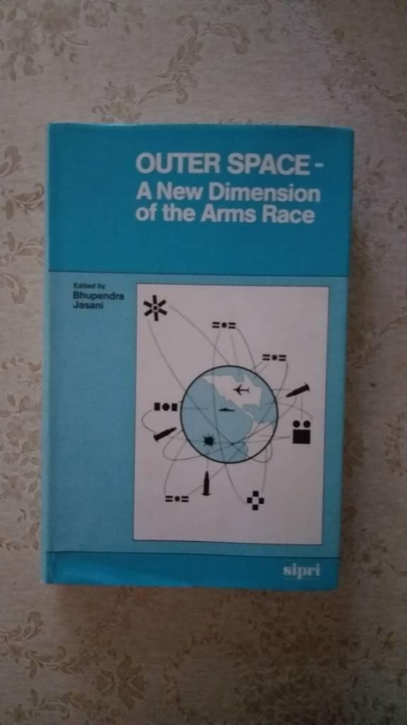 Outer space - a new dimension of the arms race