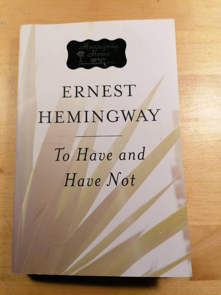 To have and have not