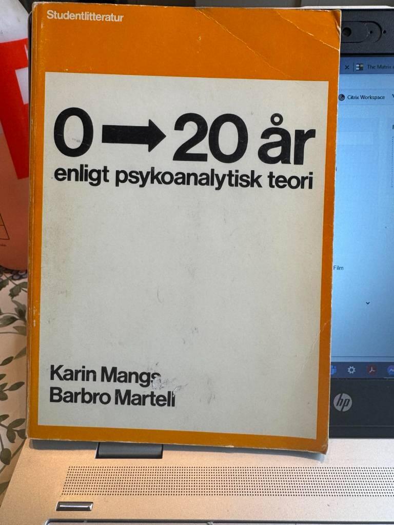 0-20 år enligt psykoanalytisk teori