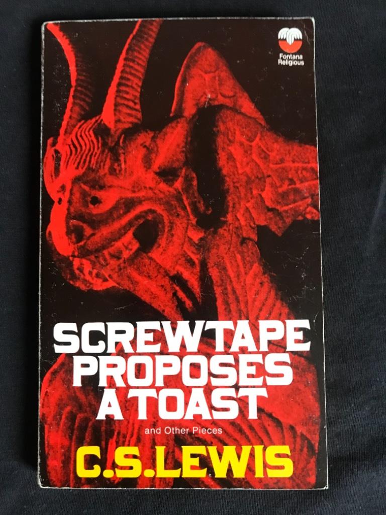Screwtape proposes a toast and other pieces