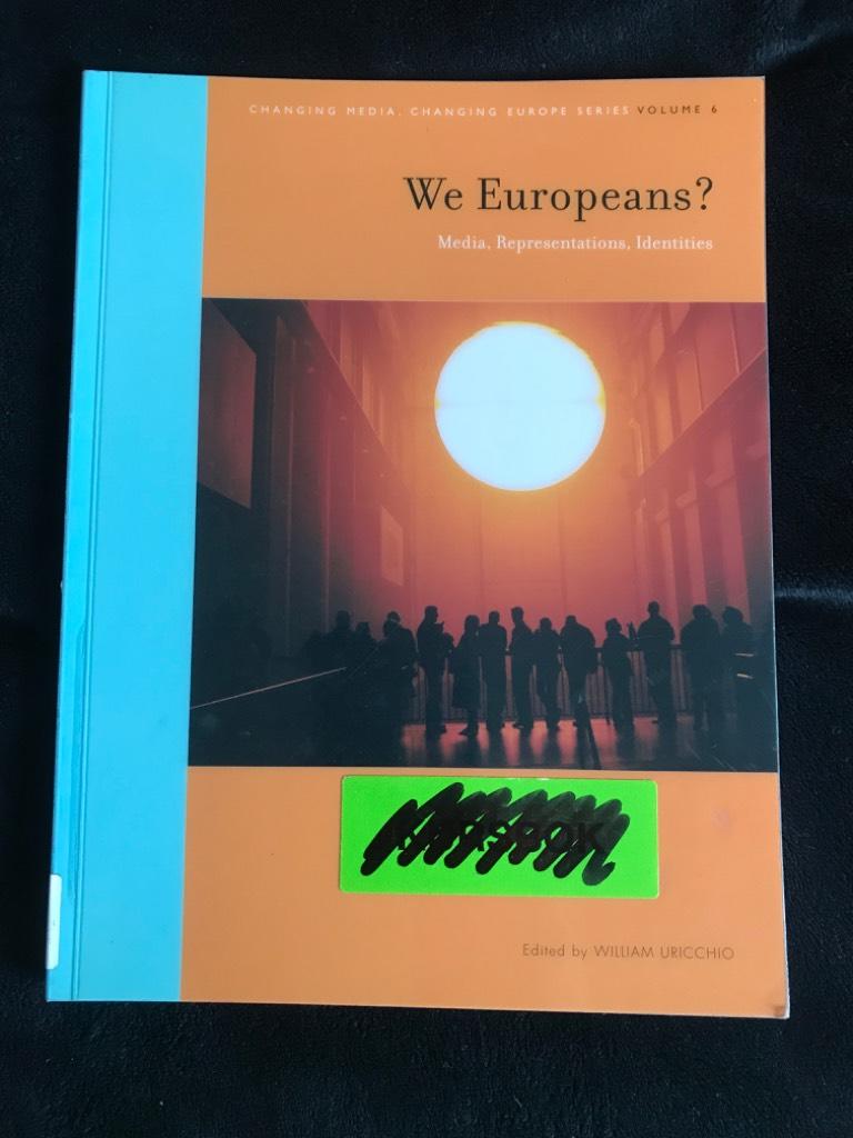 We Europeans? - media, representations, identities