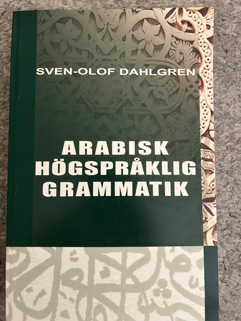 Arabisk h&ouml;gspr&aring;klig grammatik