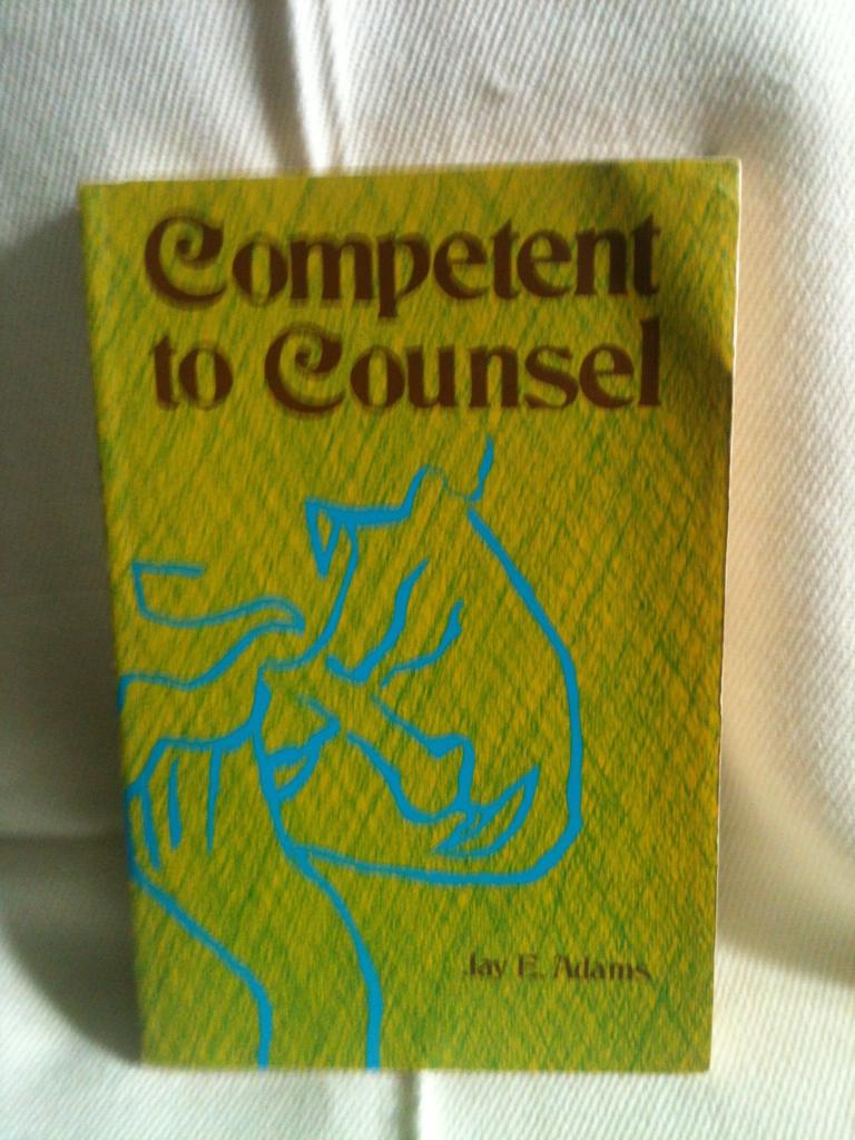 Competent to counsel