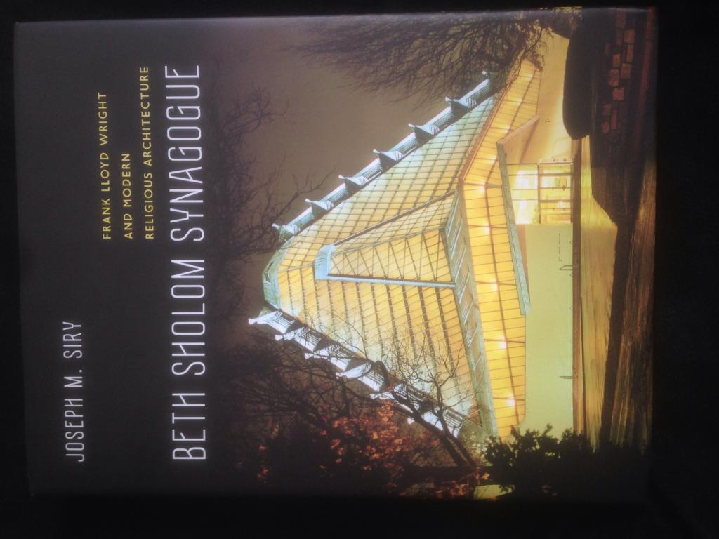 Beth Sholom Synagogue : Frank Lloyd Wright and modern religious architecture