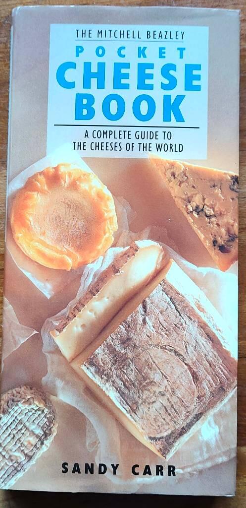 The Mitchell Beazley pocket cheese book - [a complete guide to the cheeses of the world]