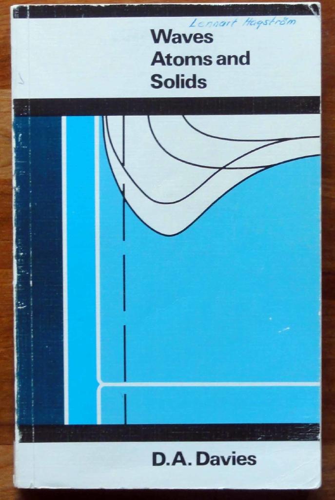 Waves, atoms and solids