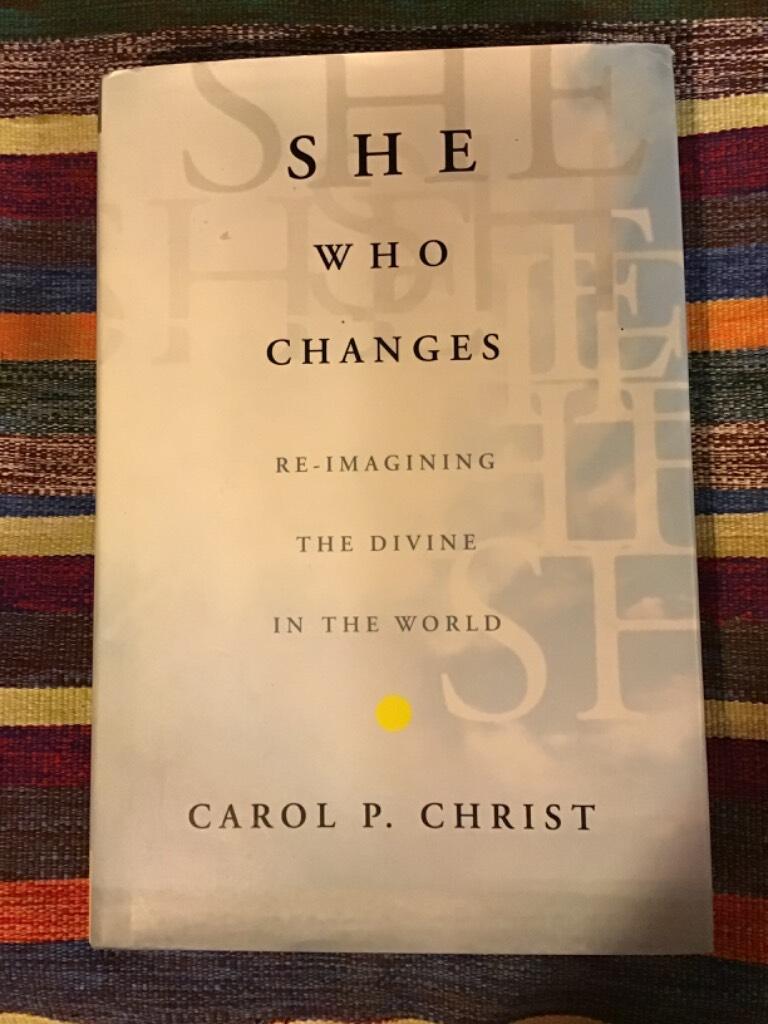 She who changes - re-imagining the divine in the world