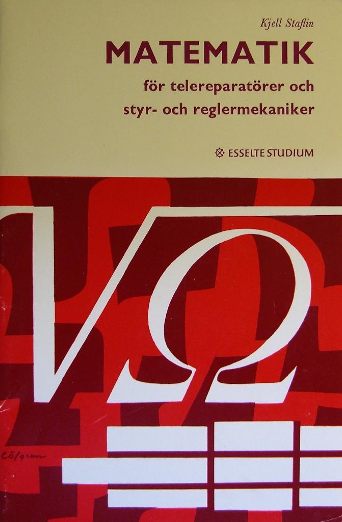 Matematik f&ouml;r telereparat&ouml;rer och styr- och reglermekaniker
