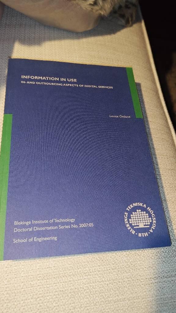 Information in use [Elektronisk resurs] In- and outsourcing aspects of digital services