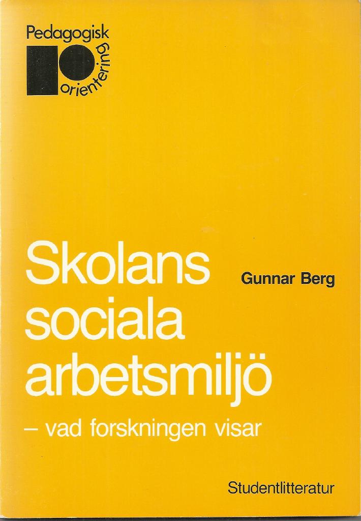 Skolans sociala arbetsmilj&ouml; : vad forskningen visar