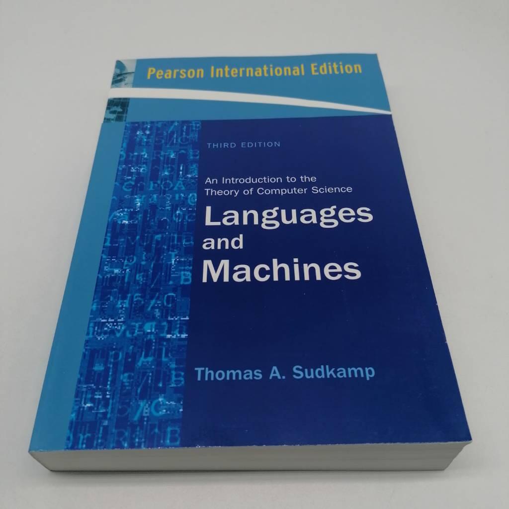 Languages and machines - an introduction to the theory of computer science