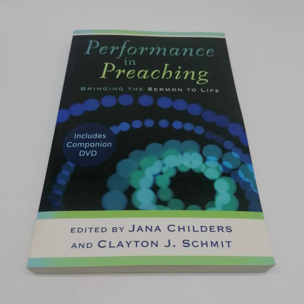 Performance in preaching - bringing the sermon to life