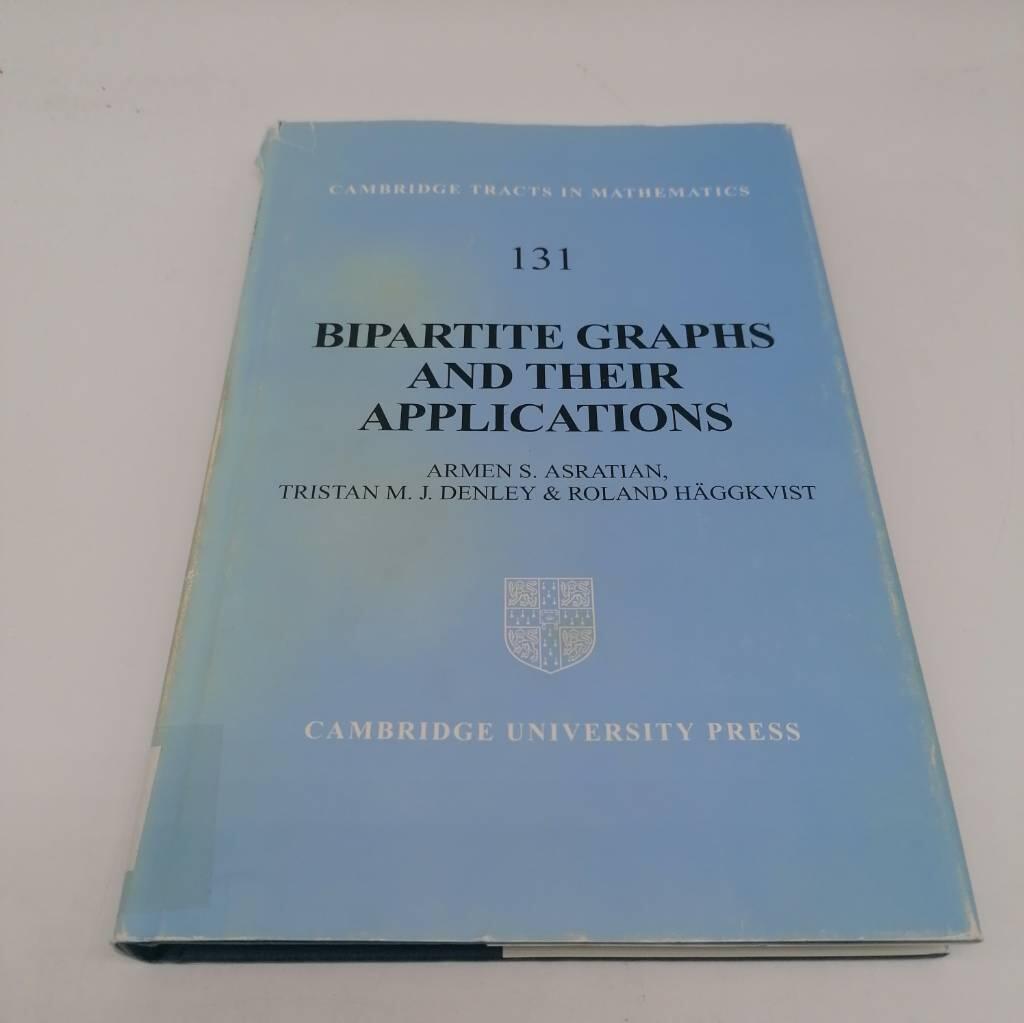 Bipartite graphs and their applications