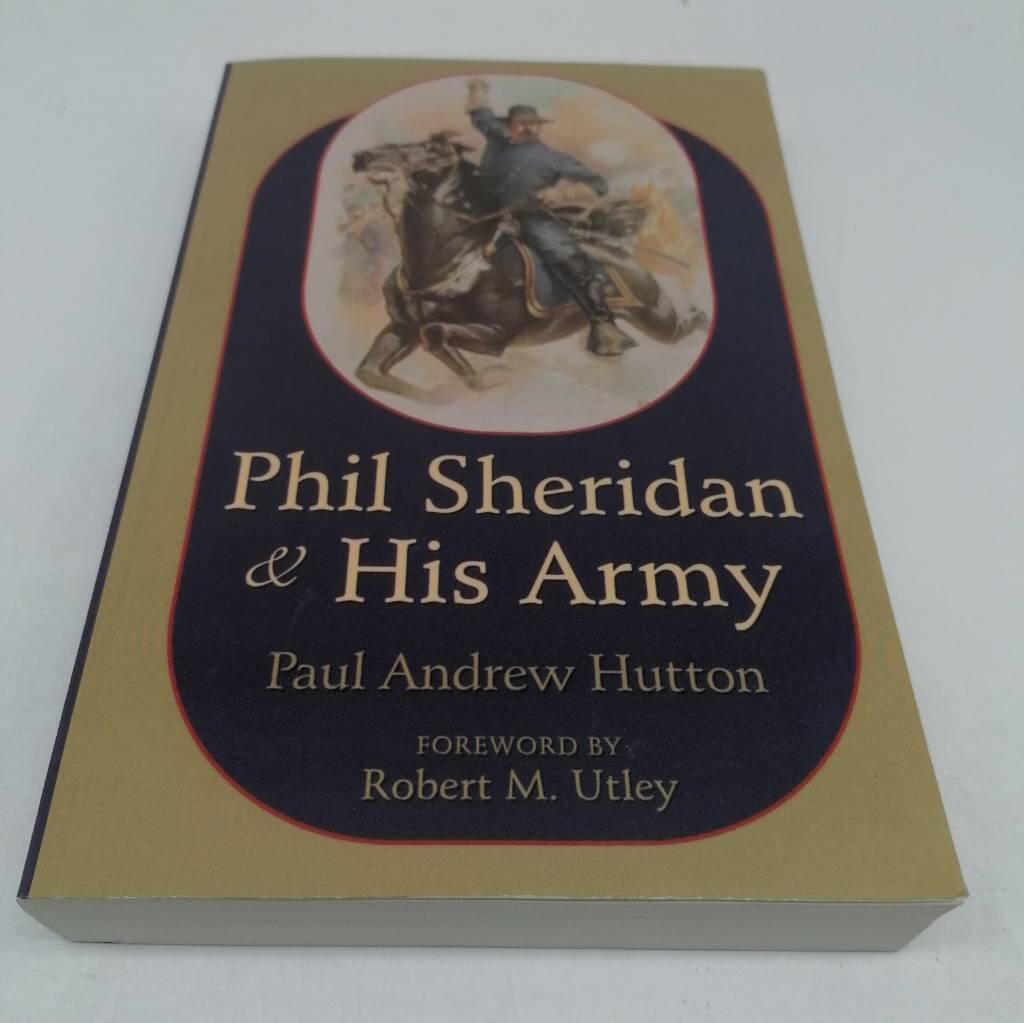 Phil Sheridan and his army