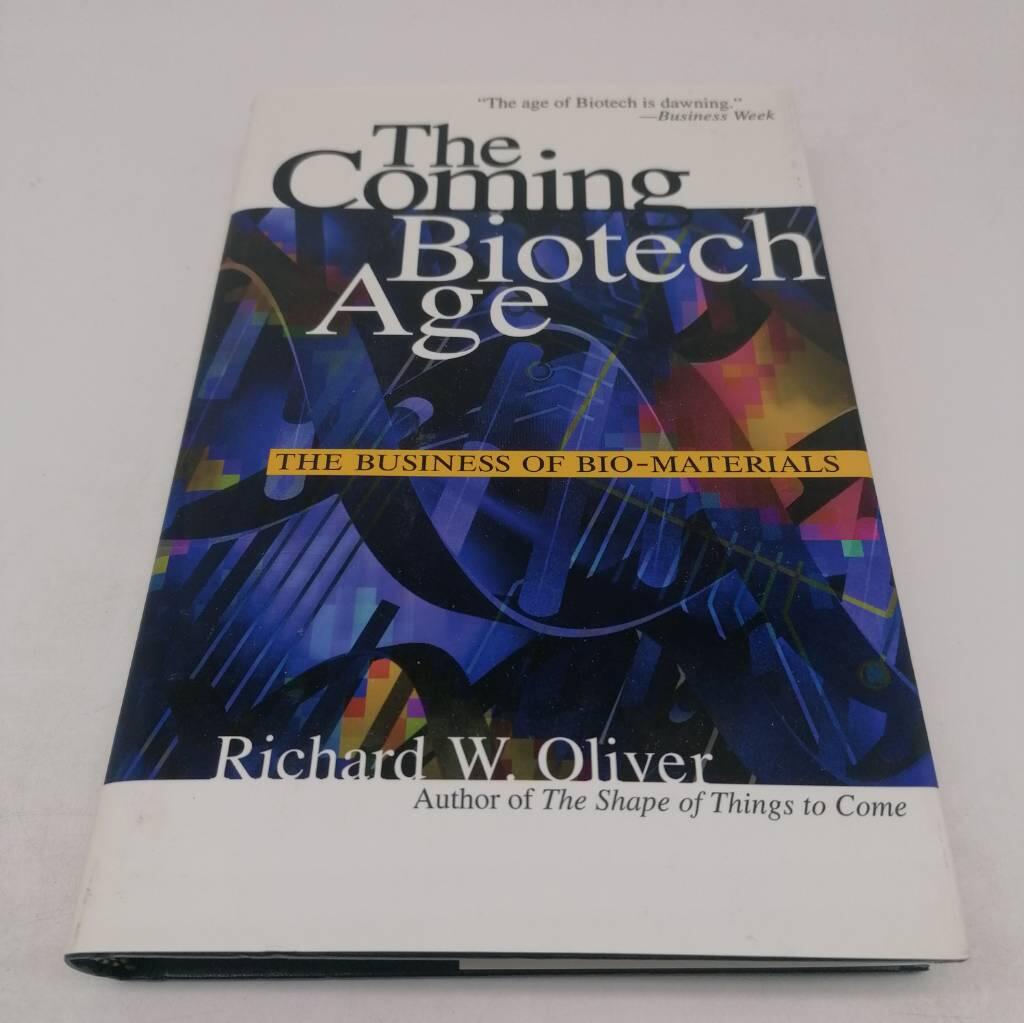 The coming biotech age - the business of bio-materials