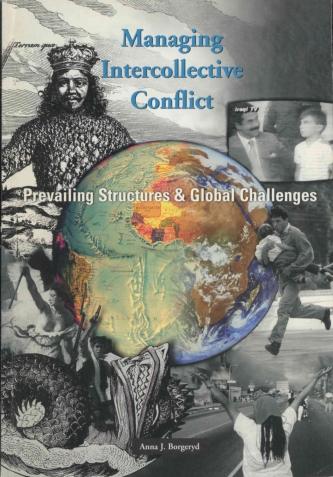 Managing intercollective conflict : prevailing structures and global challenges