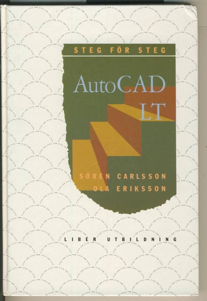 AutoCAD LT f&ouml;r Windows steg f&ouml;r steg
