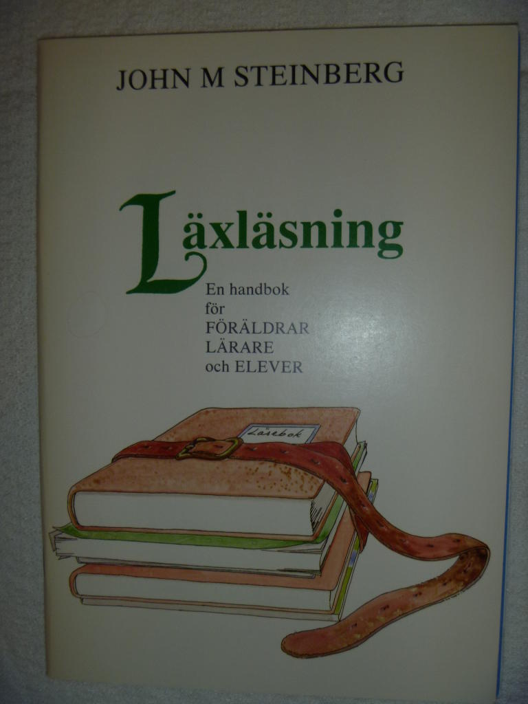 L&auml;xl&auml;sning : en handbok f&ouml;r f&ouml;r&auml;ldrar, l&auml;rare och elever