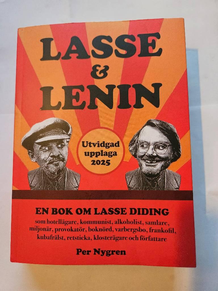 Lasse & Lenin - en bok om Lasse Didings liv som hotell&auml;gare, kommunist, alkoholist, samlare, miljon&auml;r, provokat&ouml;r, bokn&ouml;rd, varbergsbo, frankofil, kubafr&auml;lst, retsticka, kloster&auml;gare och f&ouml;rfattare