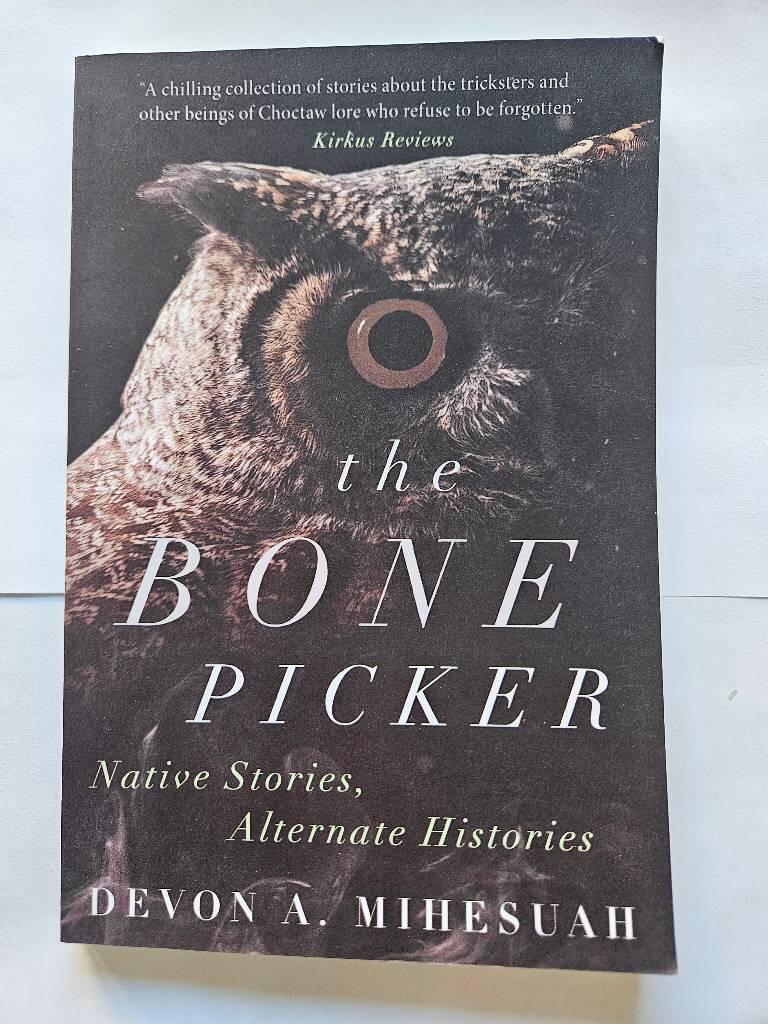 The bone picker - native stories, alternate histories