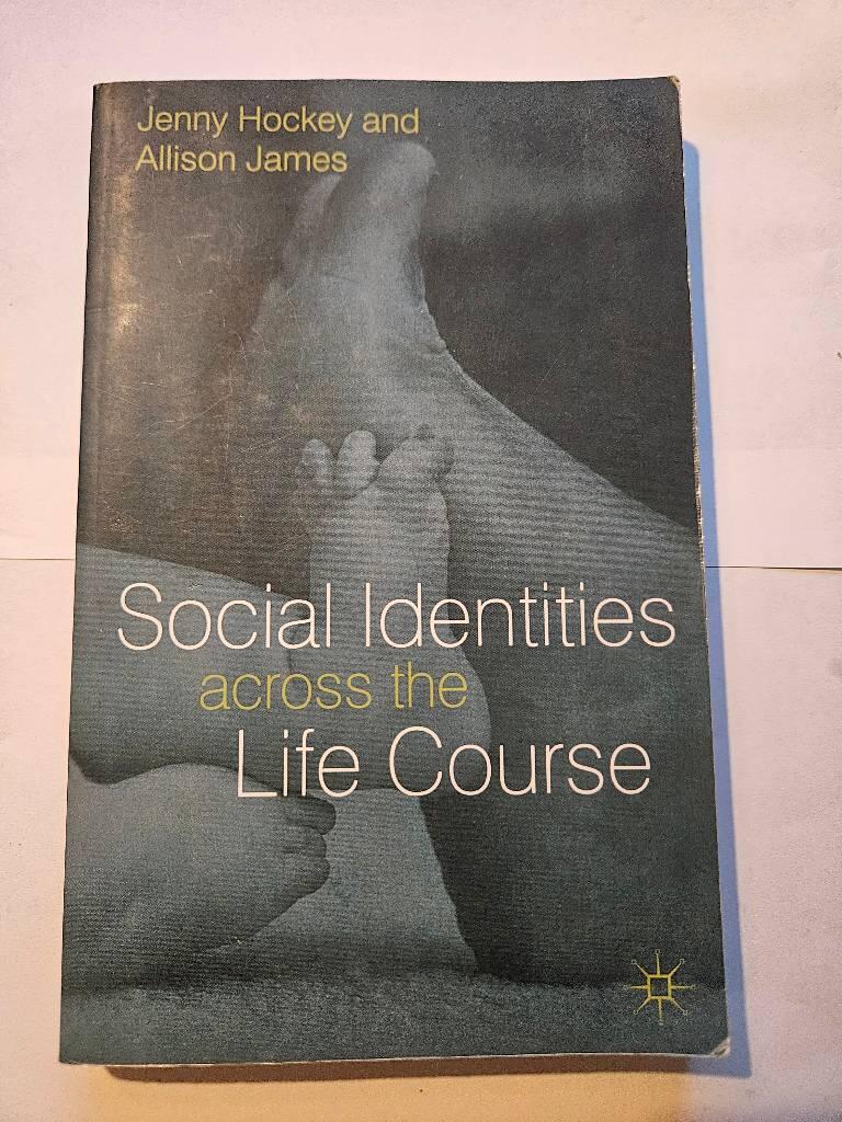 Social identities across the life course