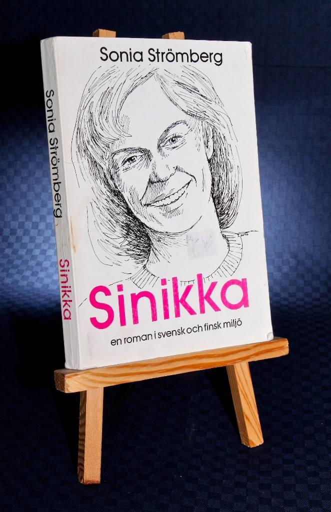 Sinikka : en roman i svensk och finsk milj&ouml;
