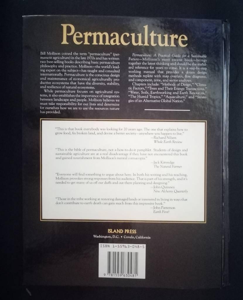 Permaculture - a practical guide for a sustainable future