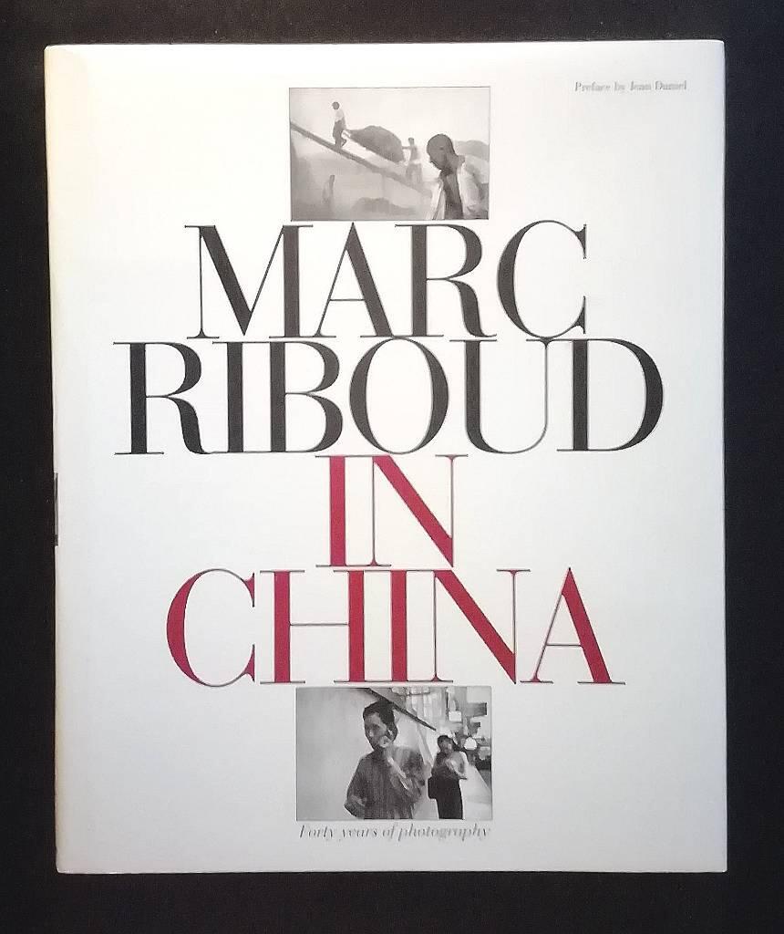 Marc Riboud in China - forty years of photography