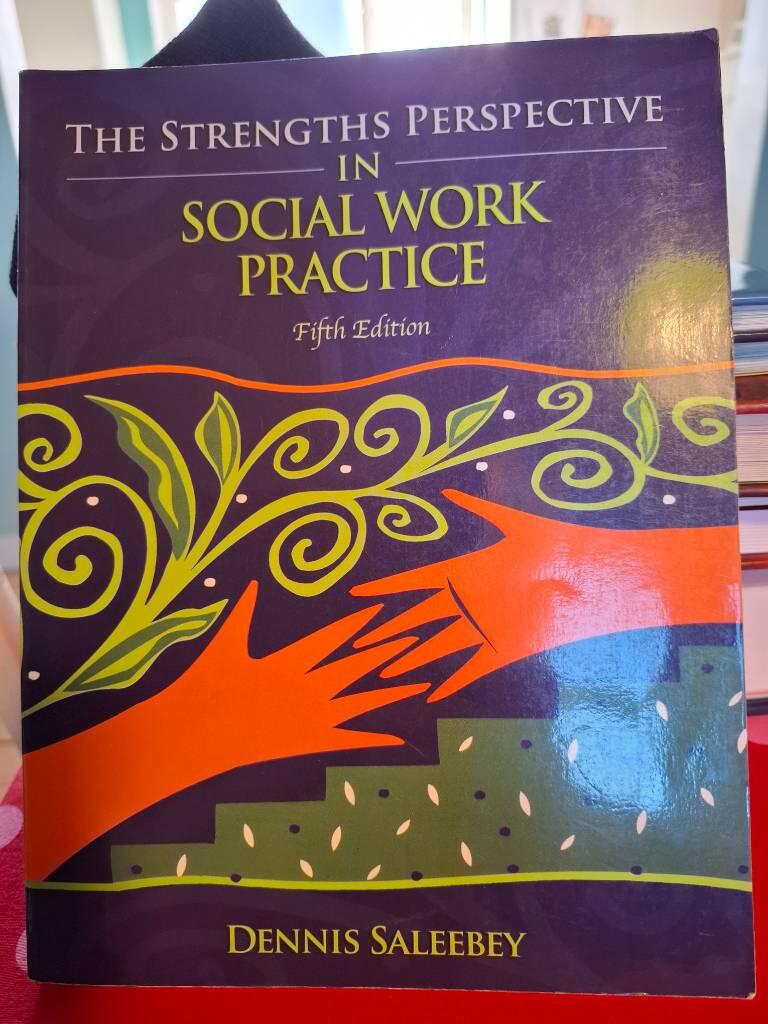The strengths perspective in social work practice
